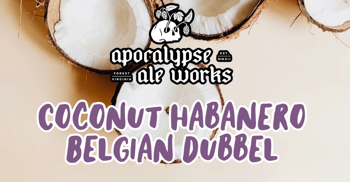 Small Batch: Coconut Habanero Belgian Dubbel