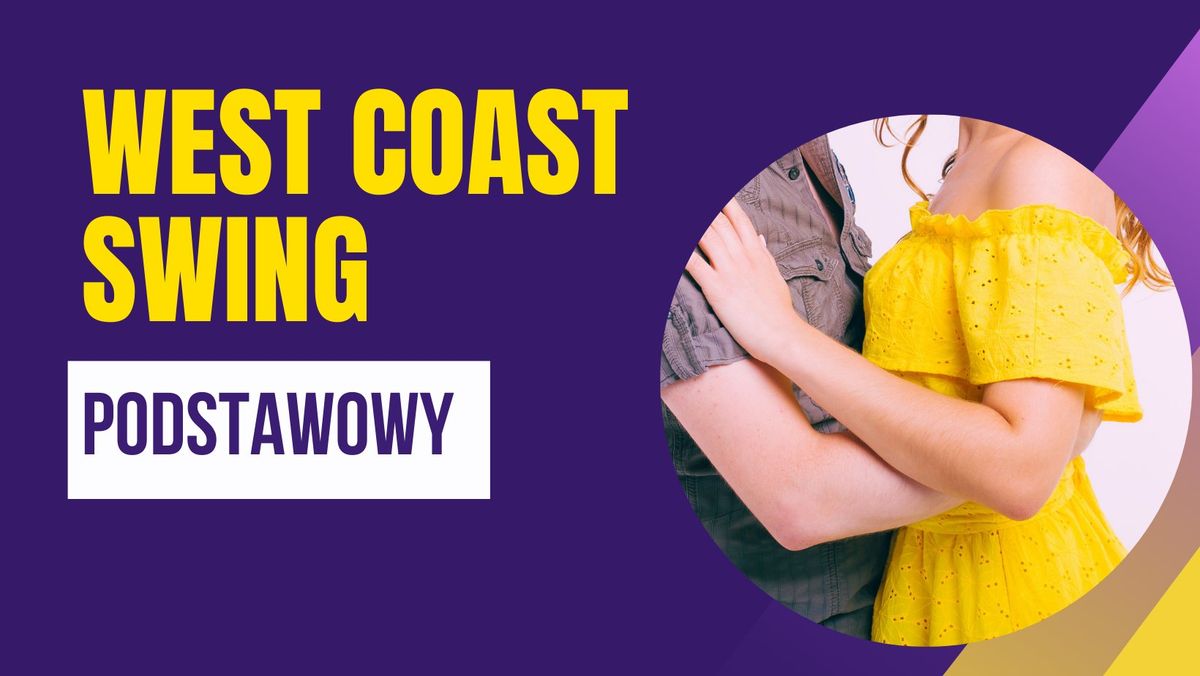 West Coast Swing poziom podstawowy