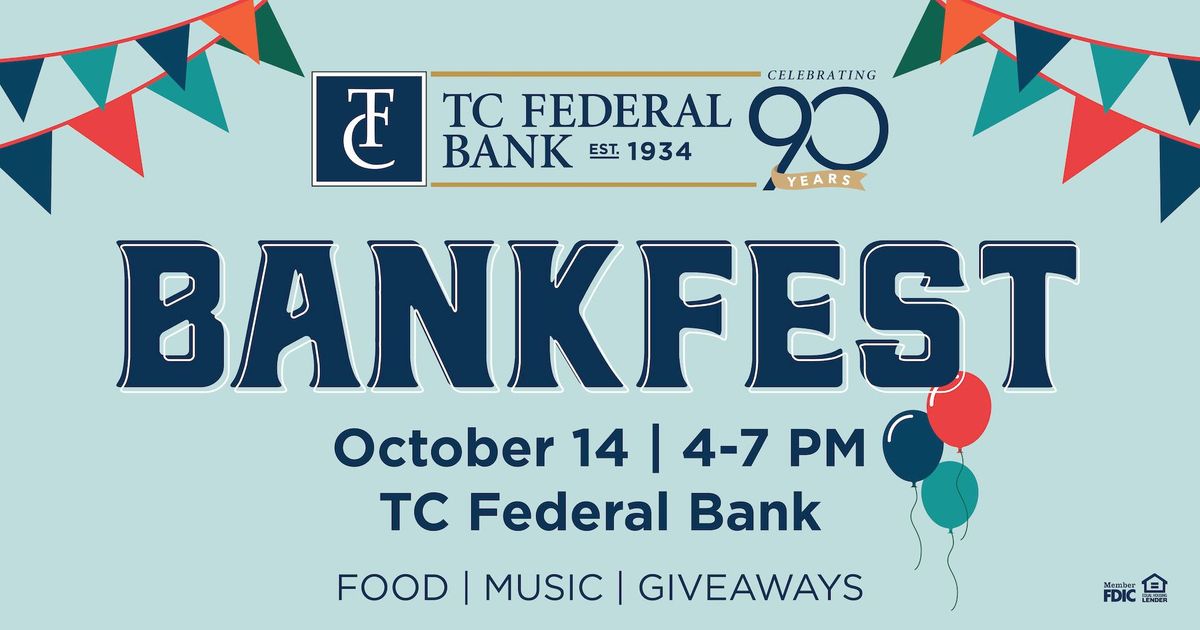 Bankfest at TC Federal Bank