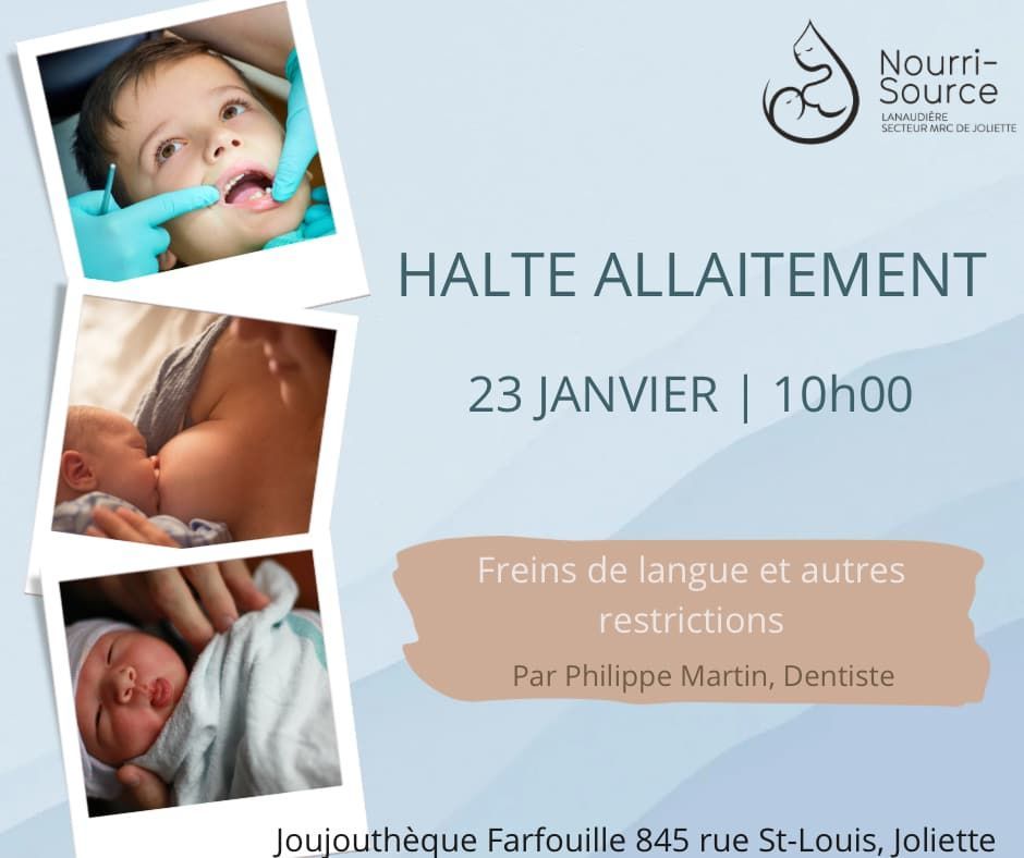 Halte-allaitement: freins de langue et autres restrictions 