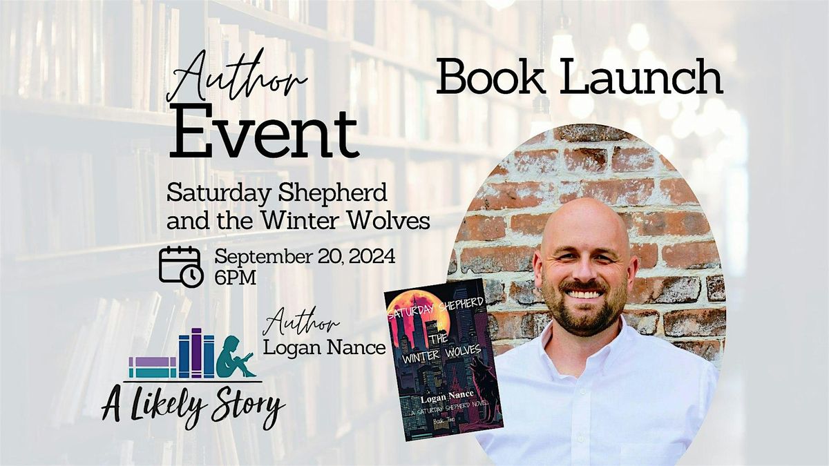 Saturday Shepherd and the Winter Wolves Book Launch