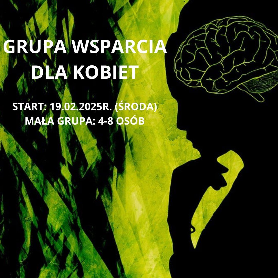 GRUPA WSPARCIA DLA KOBIET ju\u017c w lutym!