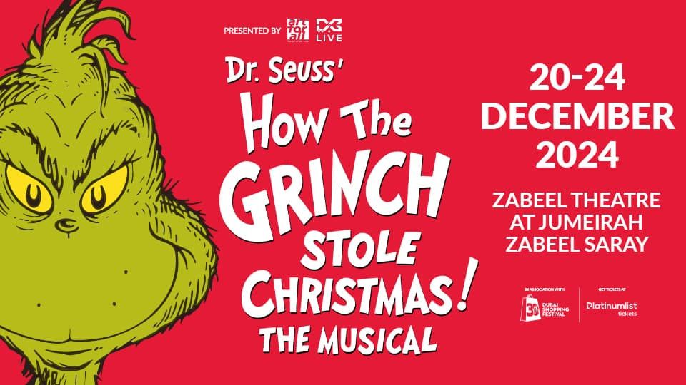 Dr. Seuss' How The Grinch Stole Christmas The Musical at Zabeel Theatre, Dubai