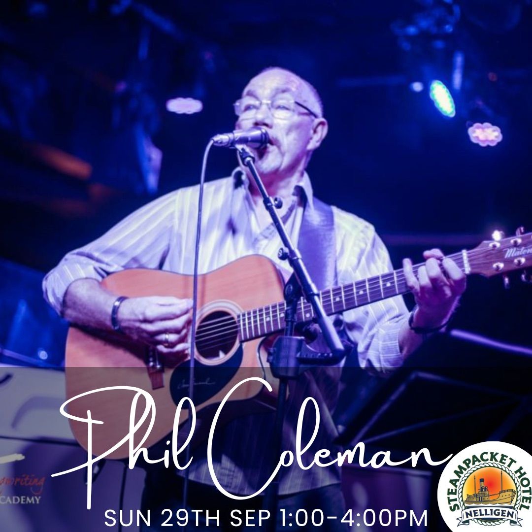 Phil Coleman - Live @ The Steampacket