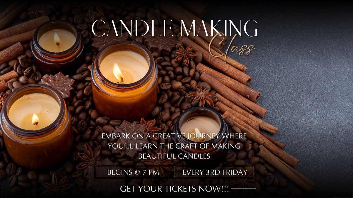 Candle Making Class