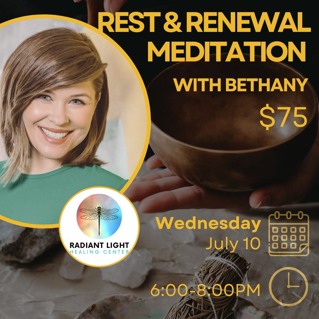 Rest and Renewal Meditation with Bethany Crouch 