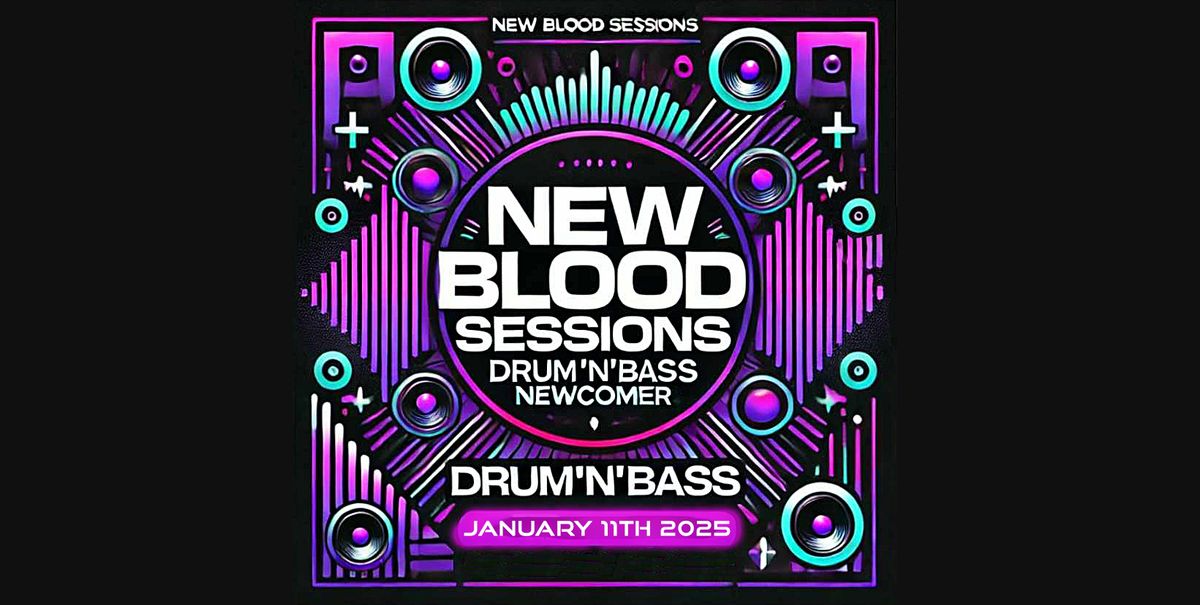 NEW BLOOD SESSIONS - DRUM'N'BASS NEWCOMER NIGHT | VOID HALL BERLIN