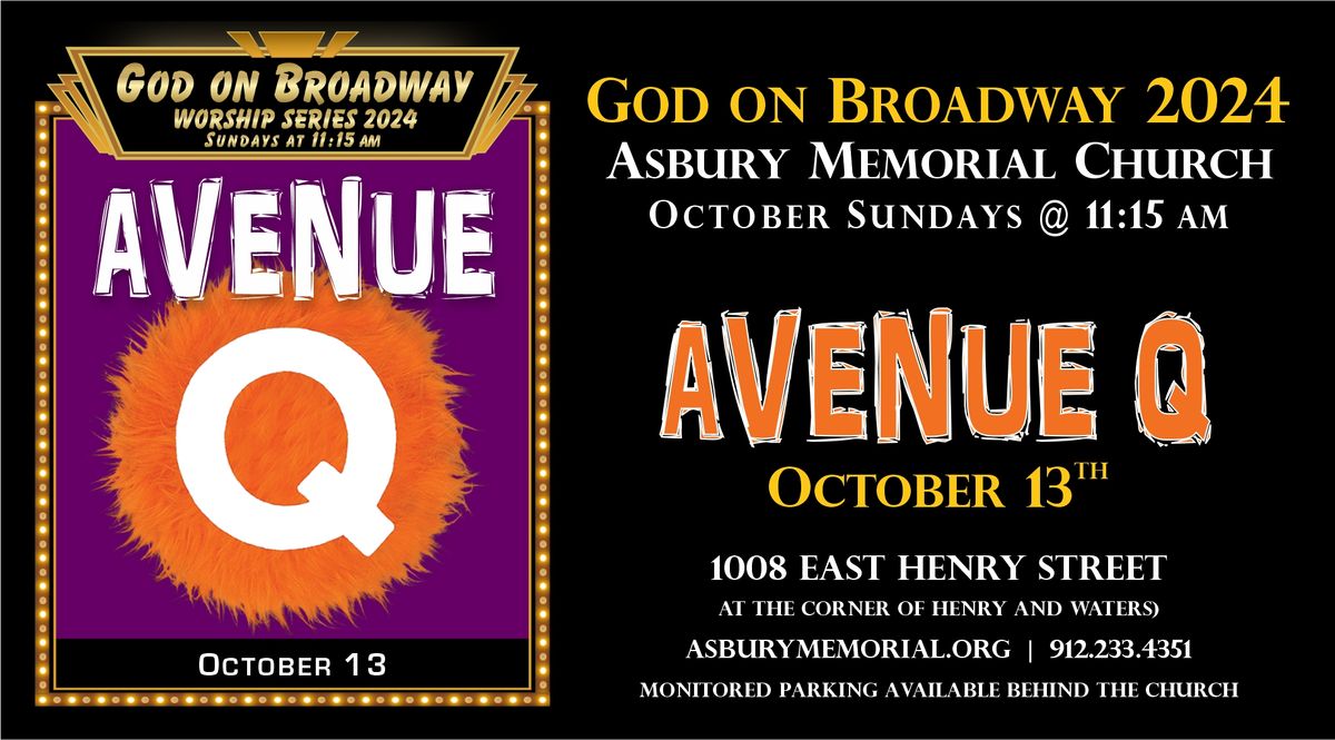 God on Broadway at Asbury Memorial Church - Avenue Q