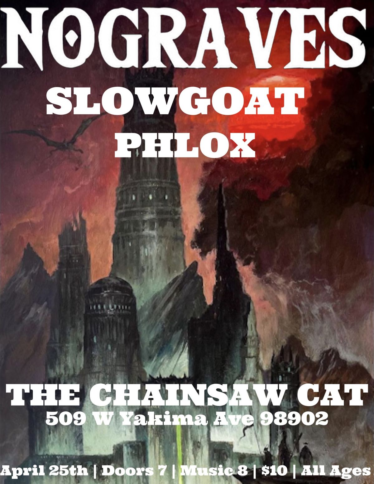 The Chainsaw Cat presents: NOGRAVES, Phlox and Slow Goat 