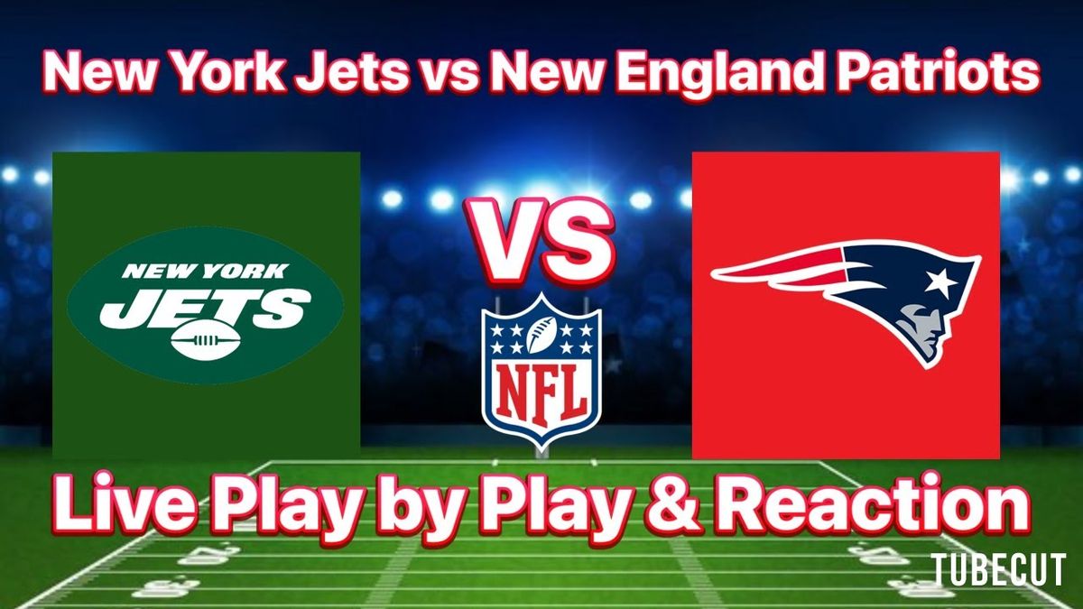New York Jets at New England Patriots