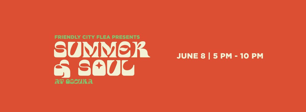 Summer & Soul: Summer Night Flea & Music Fest