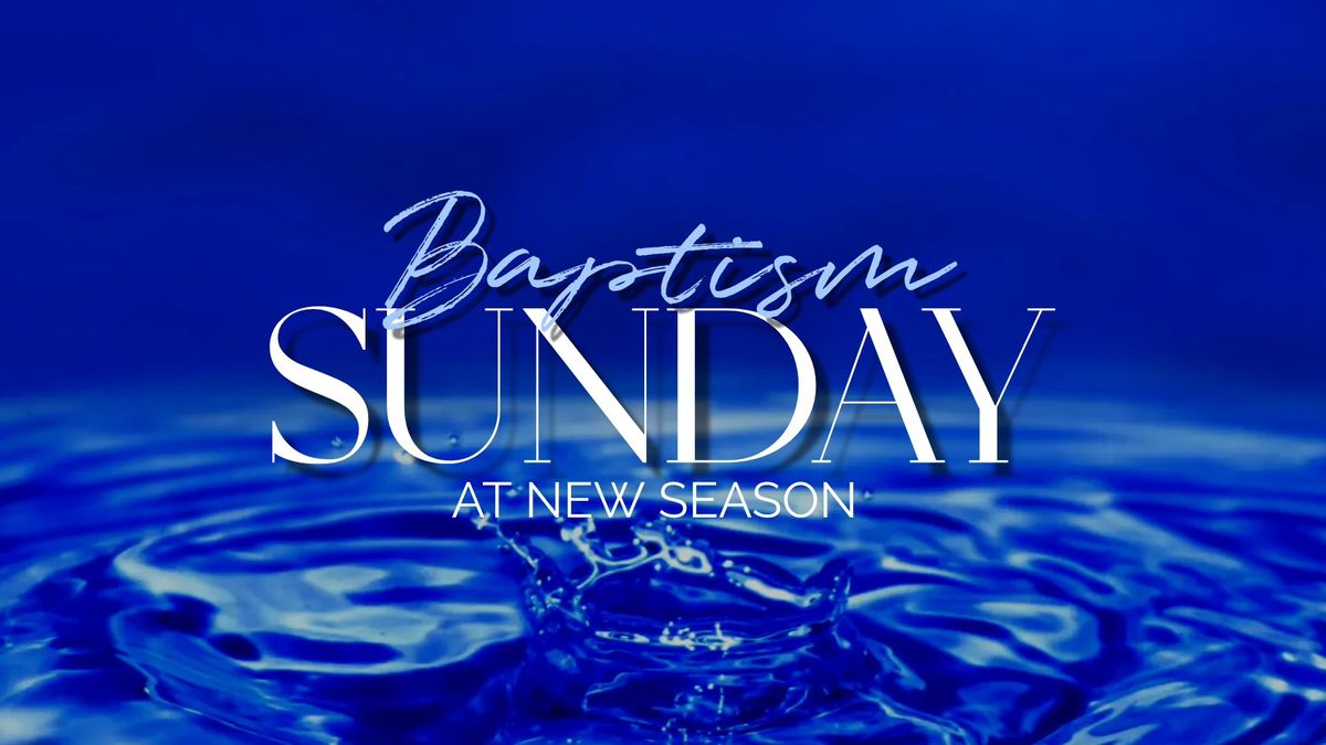 Baptism Sunday