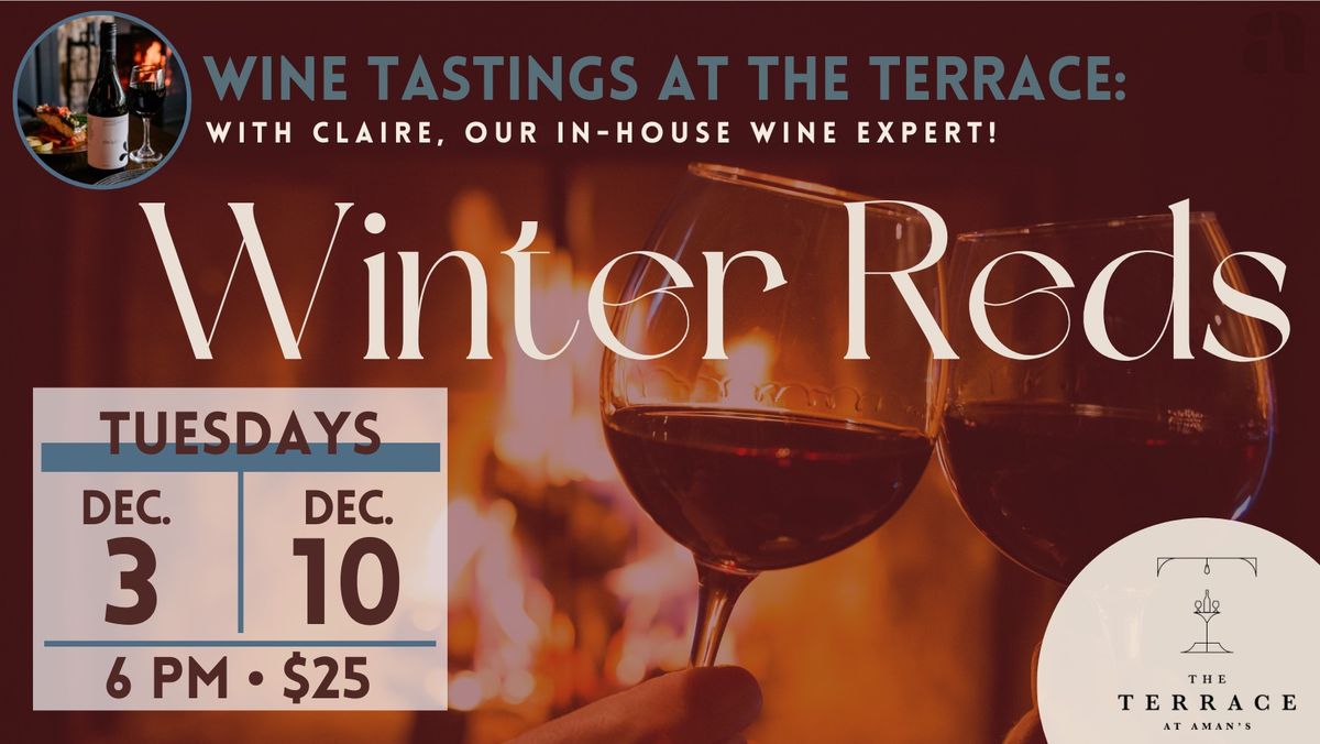 Winter Reds Wine Tastings