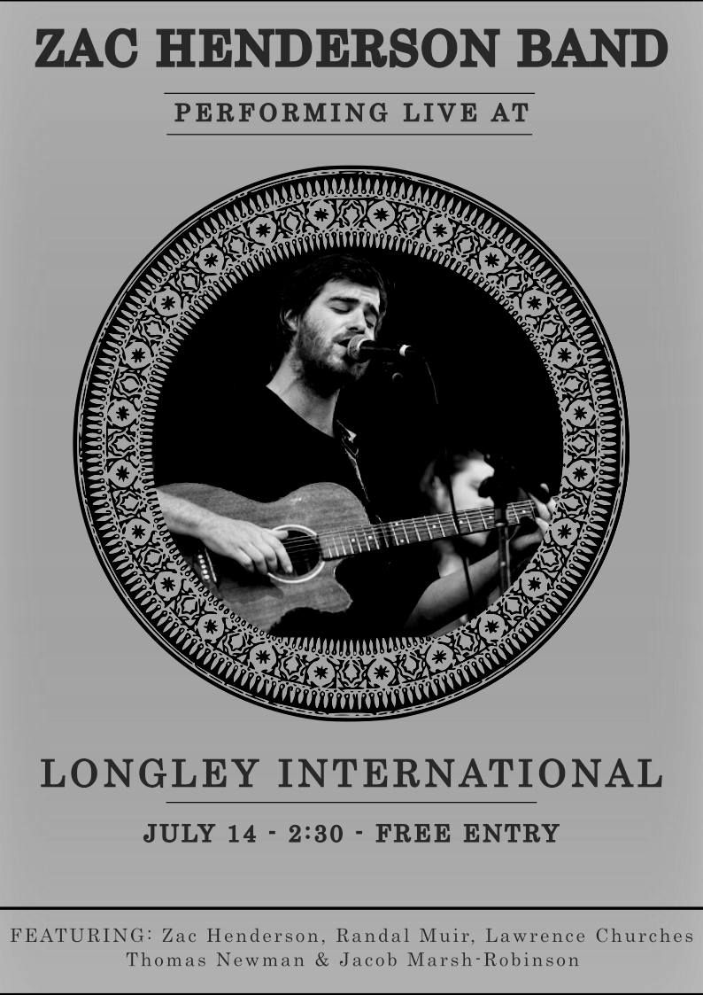 Zac Henderson (Band) Live at Longley International