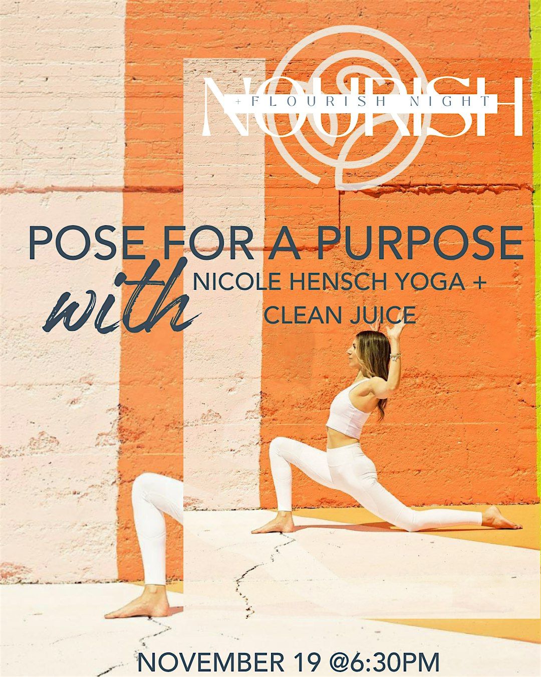 Pose for a Purpose: Nourish & Flourish Night