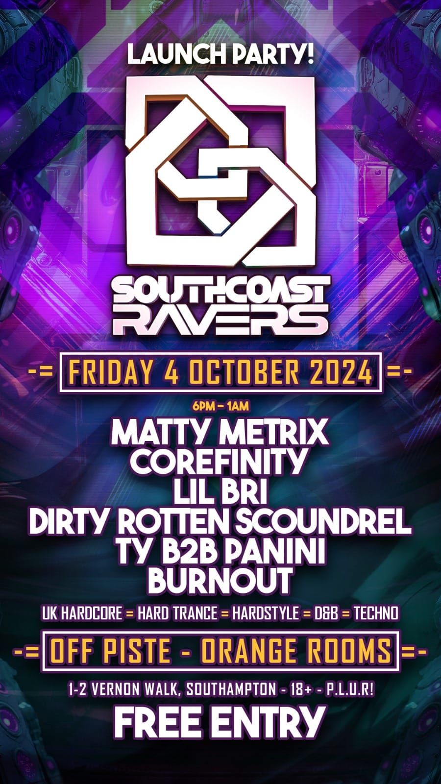 South Coast Ravers First Event **FREE PARTY** 