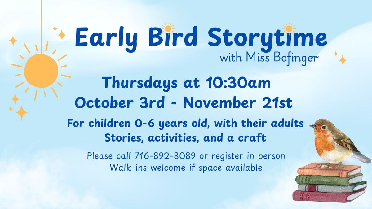 Early Bird Storytime with Miss Bofinger