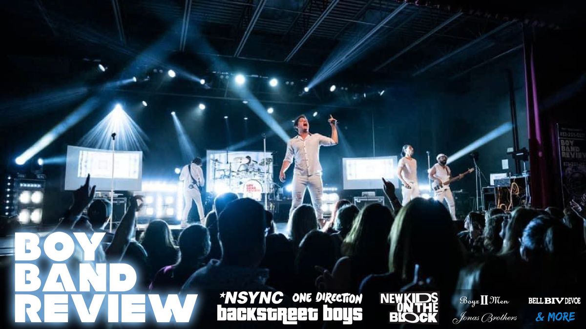 Boy Band Review LIVE at Goodyear Theater
