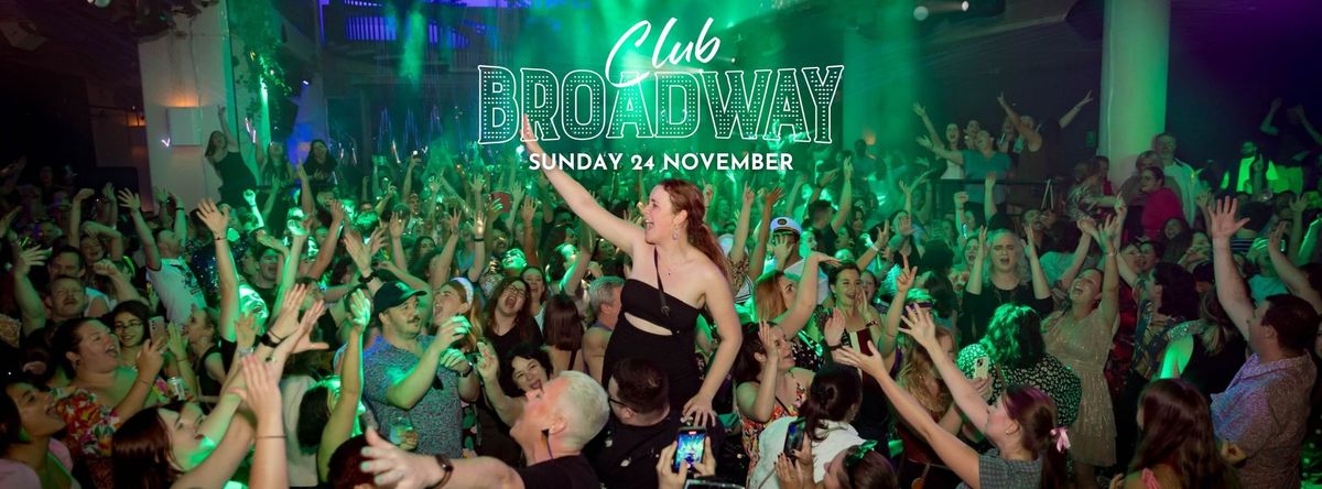 Club Broadway: Sydney [Sun 24 Nov]