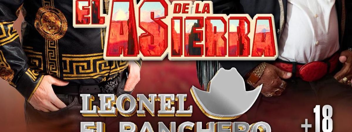 EL AS DE LA SIERRA Y LEONEL EL RANCHERO