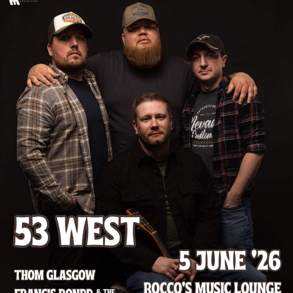 53 WEST with special guests!