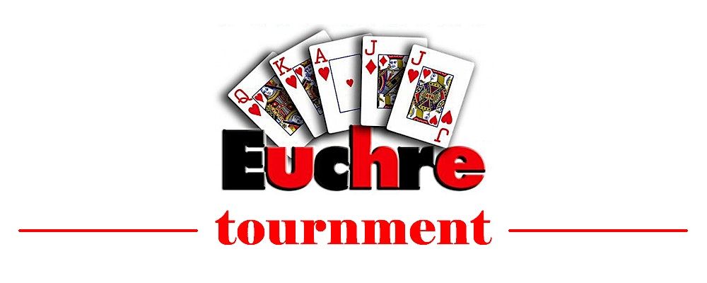 Saginaw Spartans 1st Annual Euchre Tournament