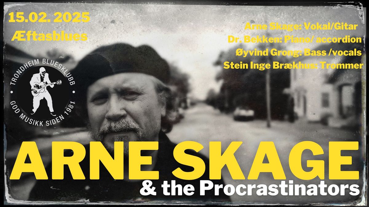 Arne Skage & the Procrastinators @ Trondheim Bluesklubb