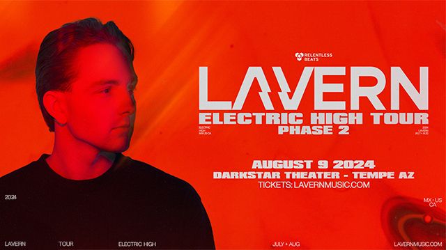 Lavern: Electric High Tour - Tempe, AZ