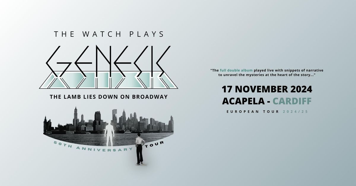 The Watch plays Genesis \u2018The Lamb Lies Down on Broadway 50th anniversary\u2019 - Cardiff