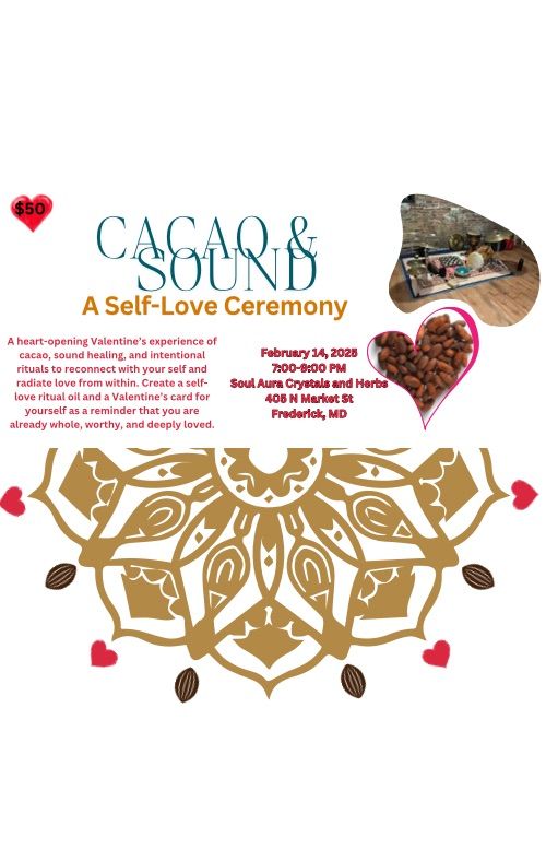 Cacao & Sound: A Self-Love Ceremony