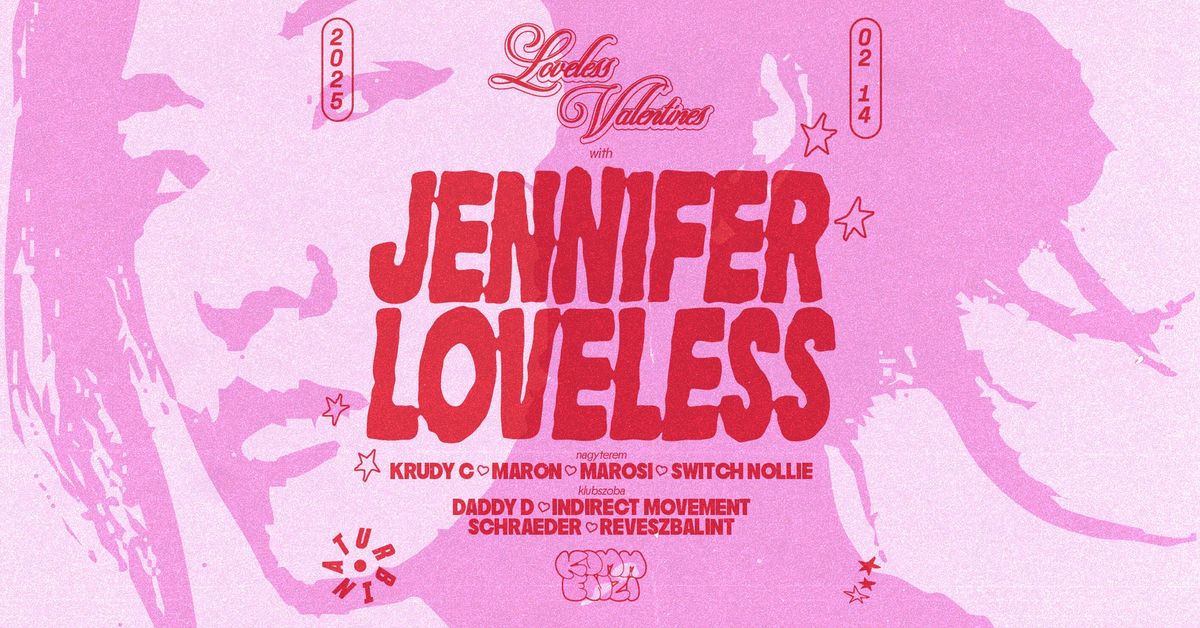 Holdturbina & Kommenzi pres. Loveless Valentines w\/ Jennifer Loveless