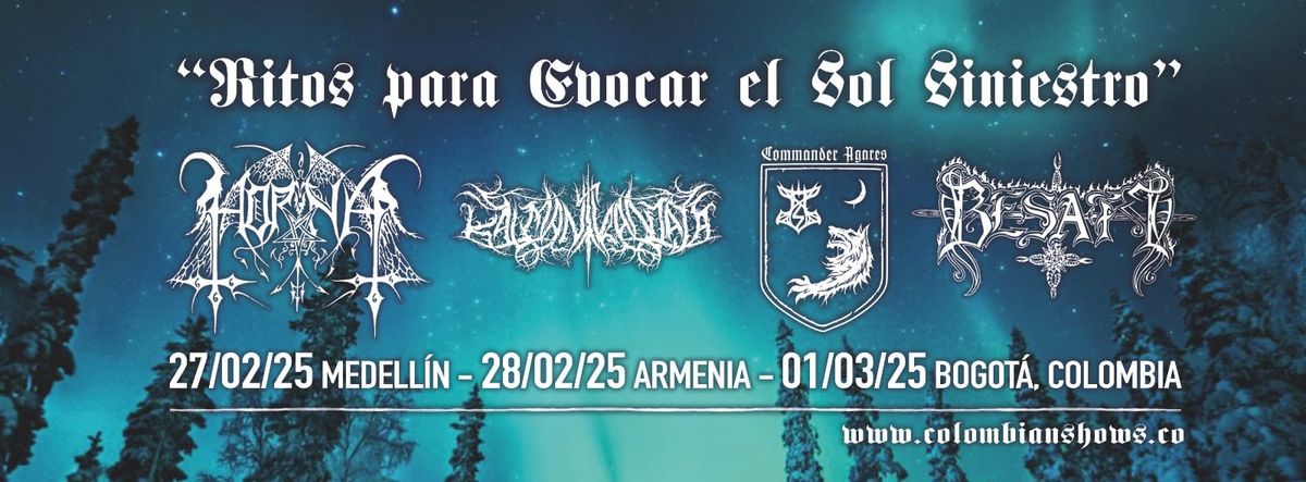 HORNA + KALMANKANTAJA + COMMANDER AGARES + BESATT en Colombia