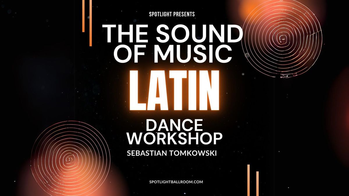The Sound Of Music: Latin Dance Workshop