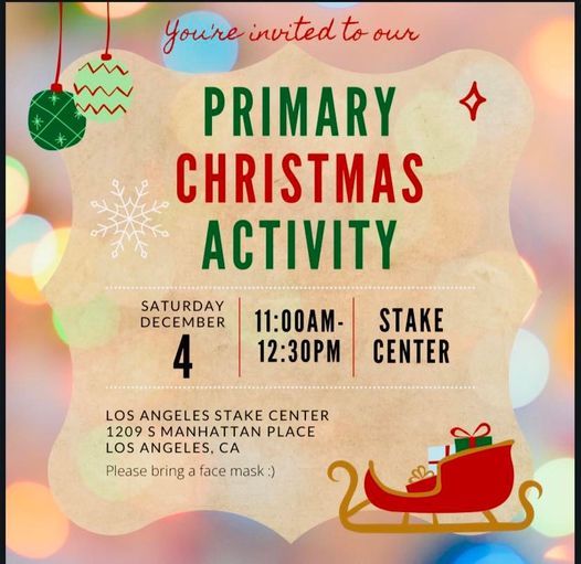 LA Stake Primary Christmas Activity