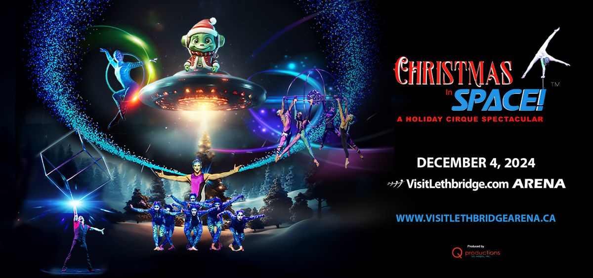 Christmas in Space! A Holiday Cirque Spectacular