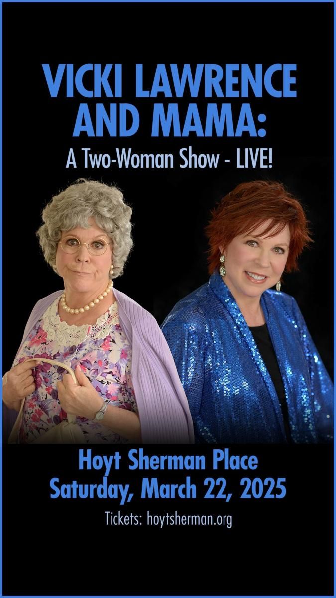Vicki Lawrence and Mama