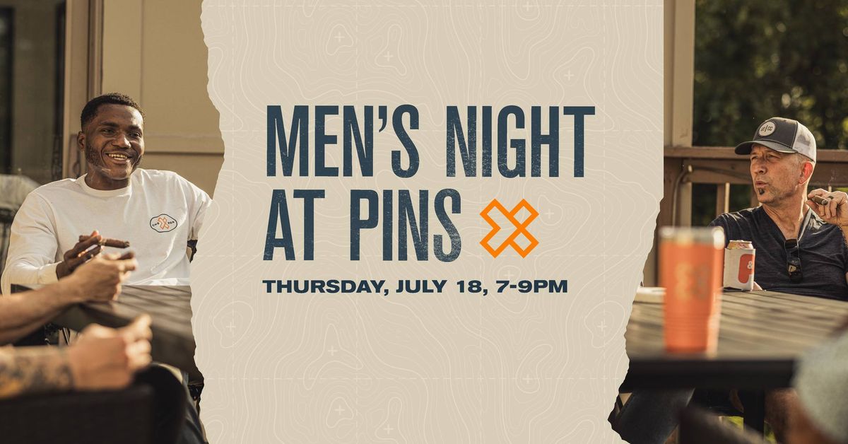 Men's Night at Pins