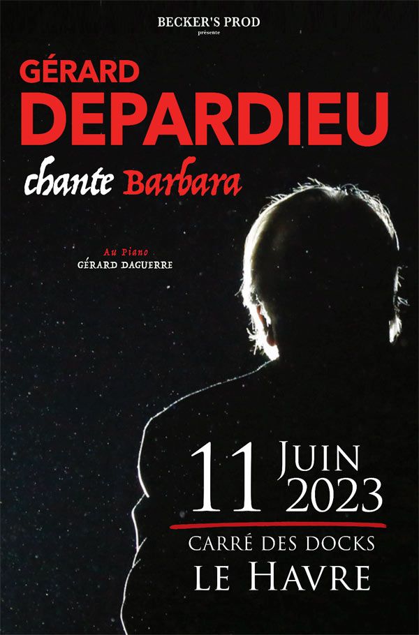 G\u00e9rard Depardieu chante Barbara