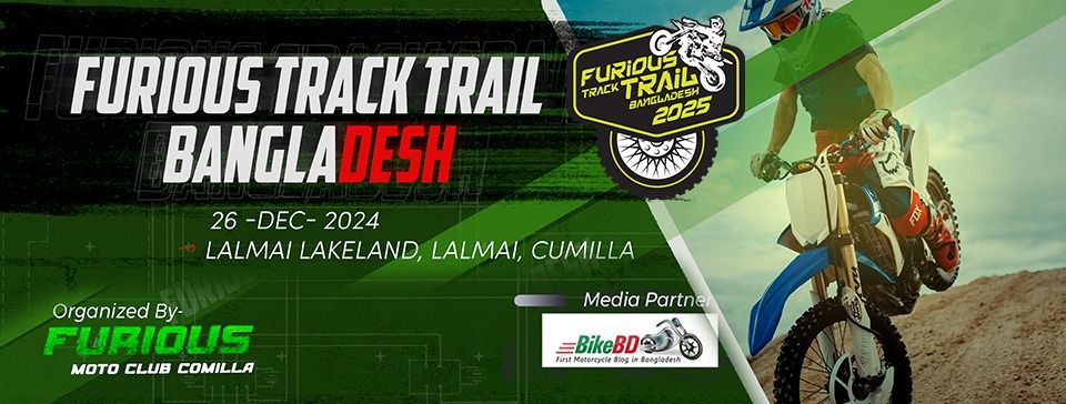 Furious Track Trail Bangladesh (SE02)