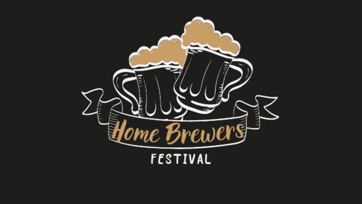 3rd Annual Home Brewers Festival