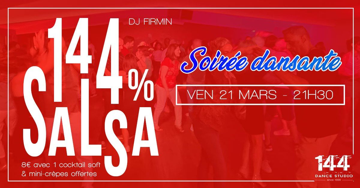 Soir\u00e9e 144% SALSA