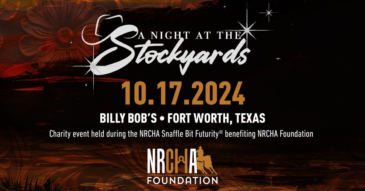 NRCHA Night at the Stockyards