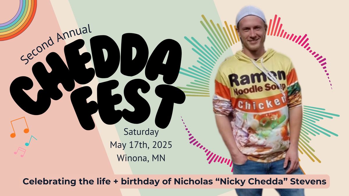 2nd Annual CHEDDA FEST \ud83c\udf08\ud83d\udc9b