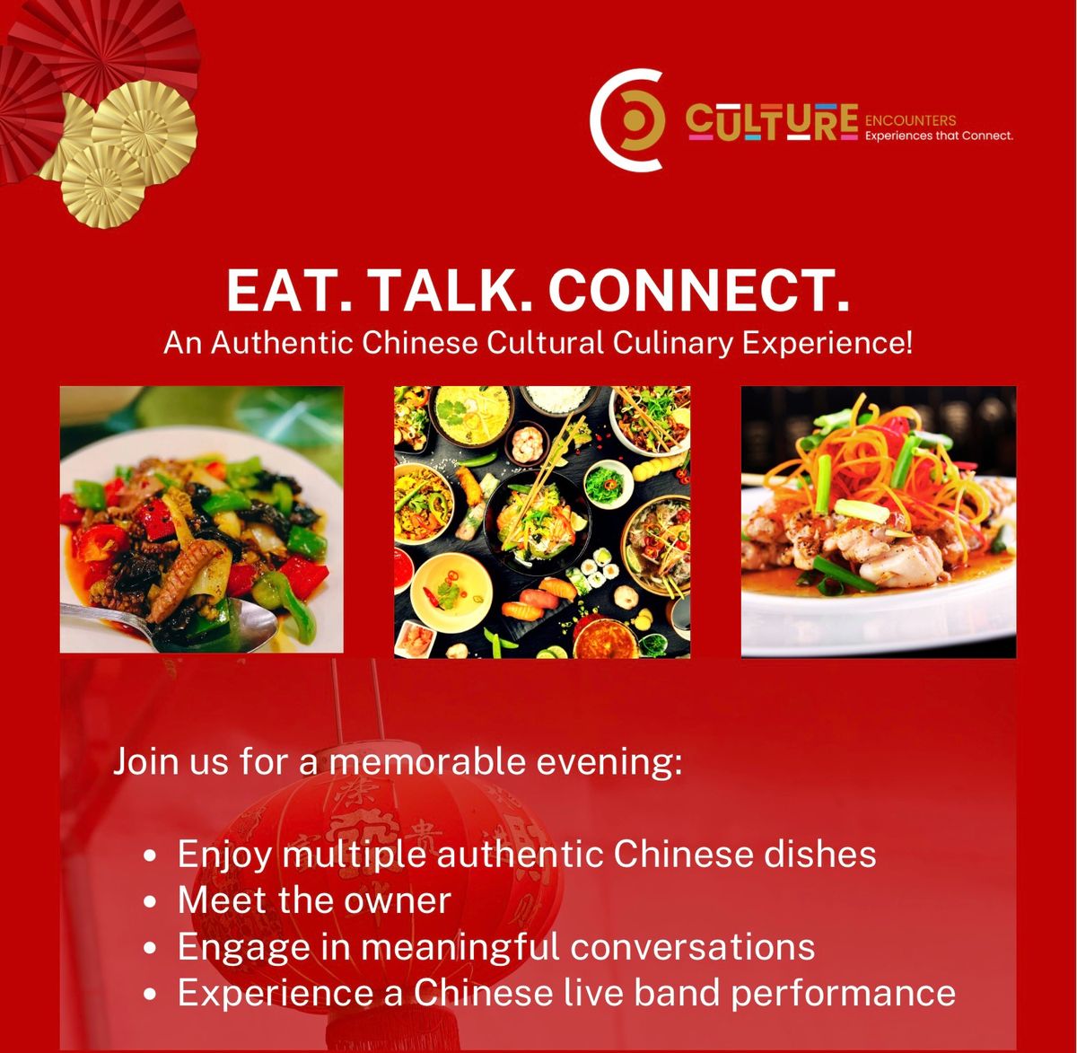 Eat.Talk.Connect. - An Authentic Chinese Cultural Culinary Experience!