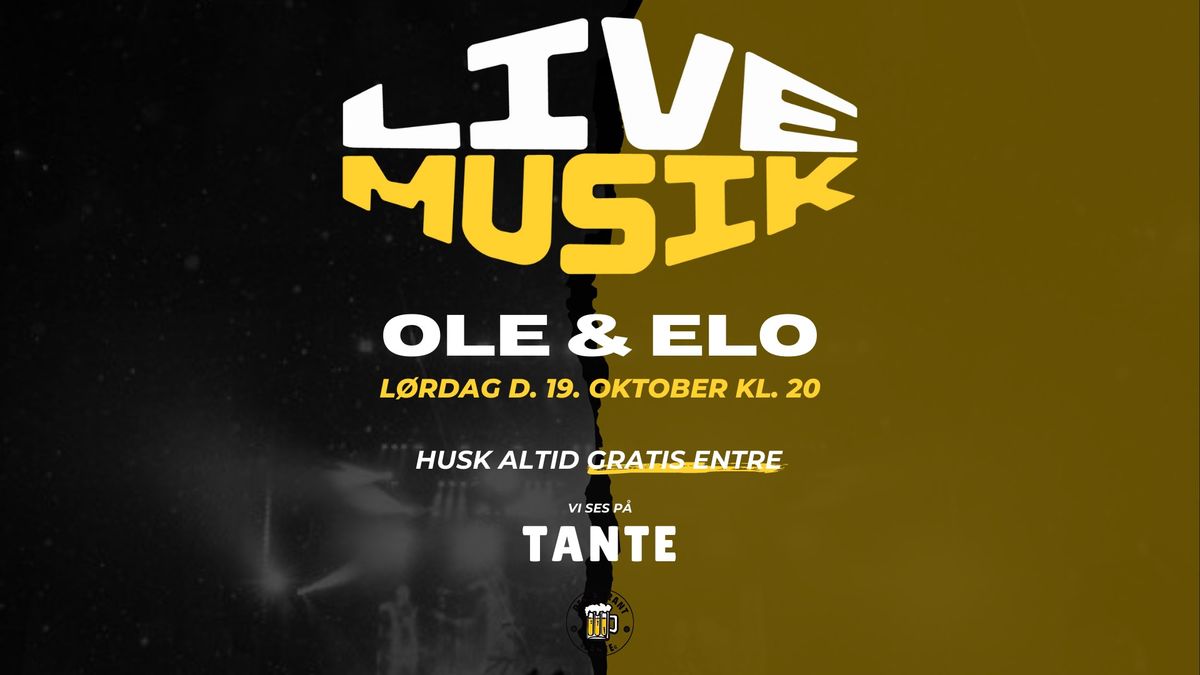 OLE & ELO \/\/ TANTE LEMVIG