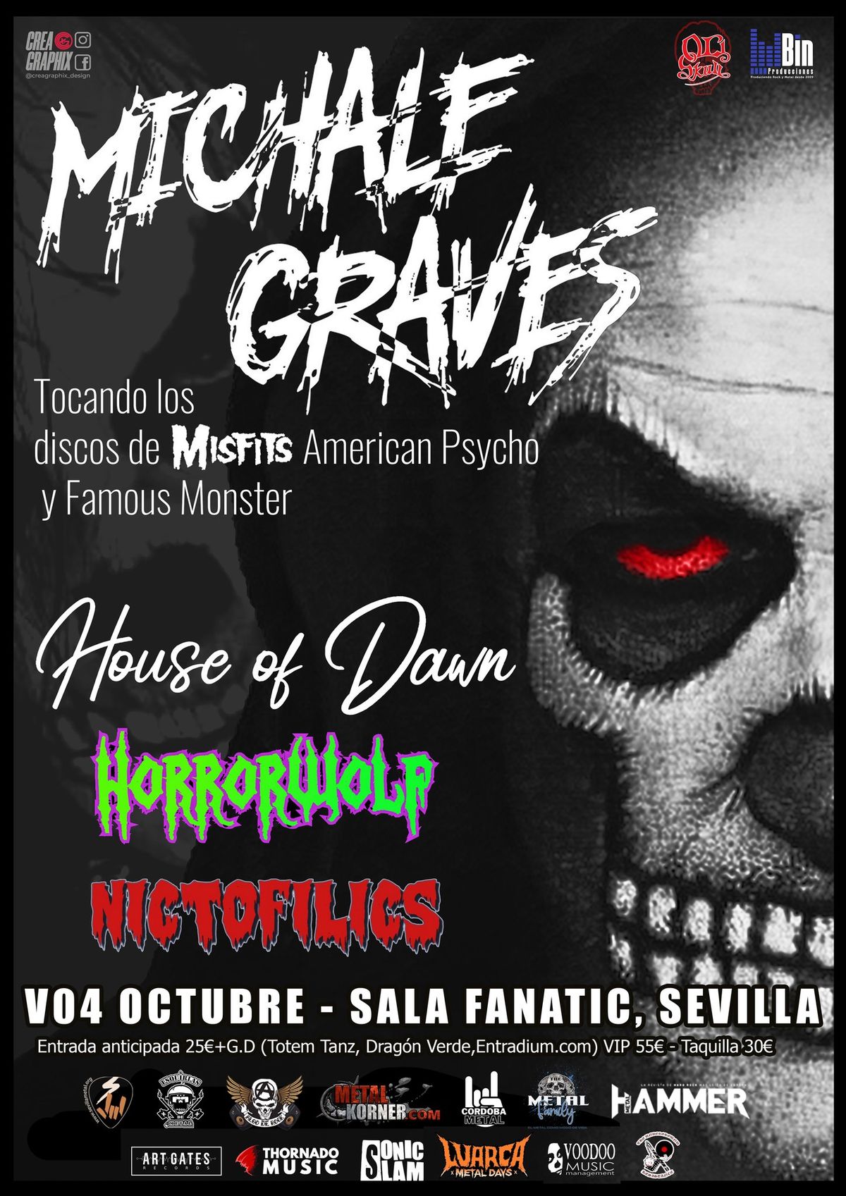 Michale Graves (MISFITS) + HOUSE OF DAWN  + HORRORWOLF + NICTOFILICS(SEVILLA)