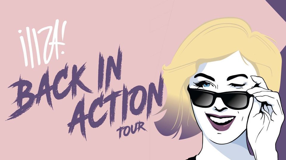 Iliza Sheslinger - Back In Action Tour