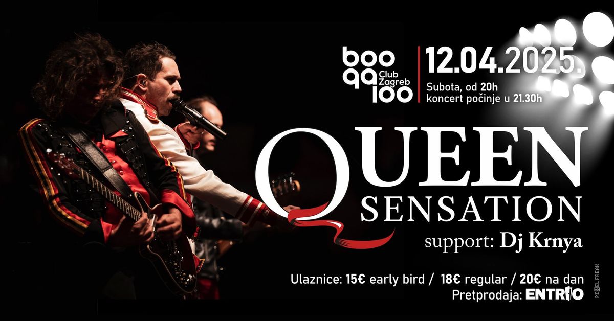 Queen Sensation [12.04.2025.] u Zagrebu!