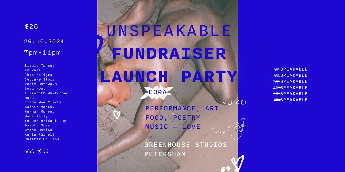 EORA (Sydney) Unspeakable Fundraiser Launch Party