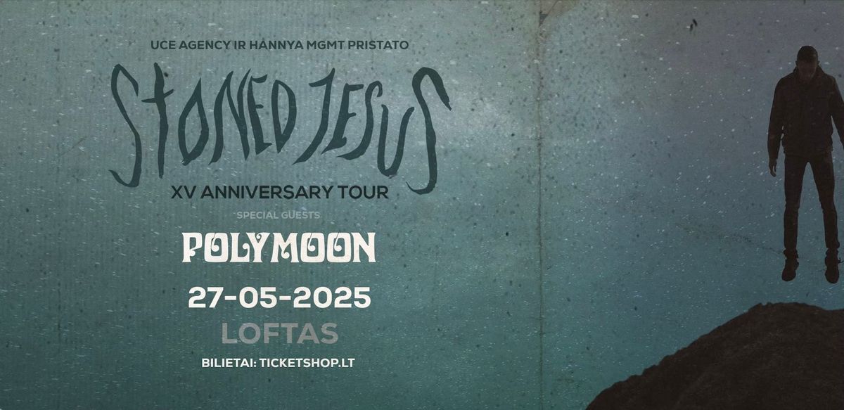 Stoned Jesus [UA] + Polymoon [FI] | Loftas